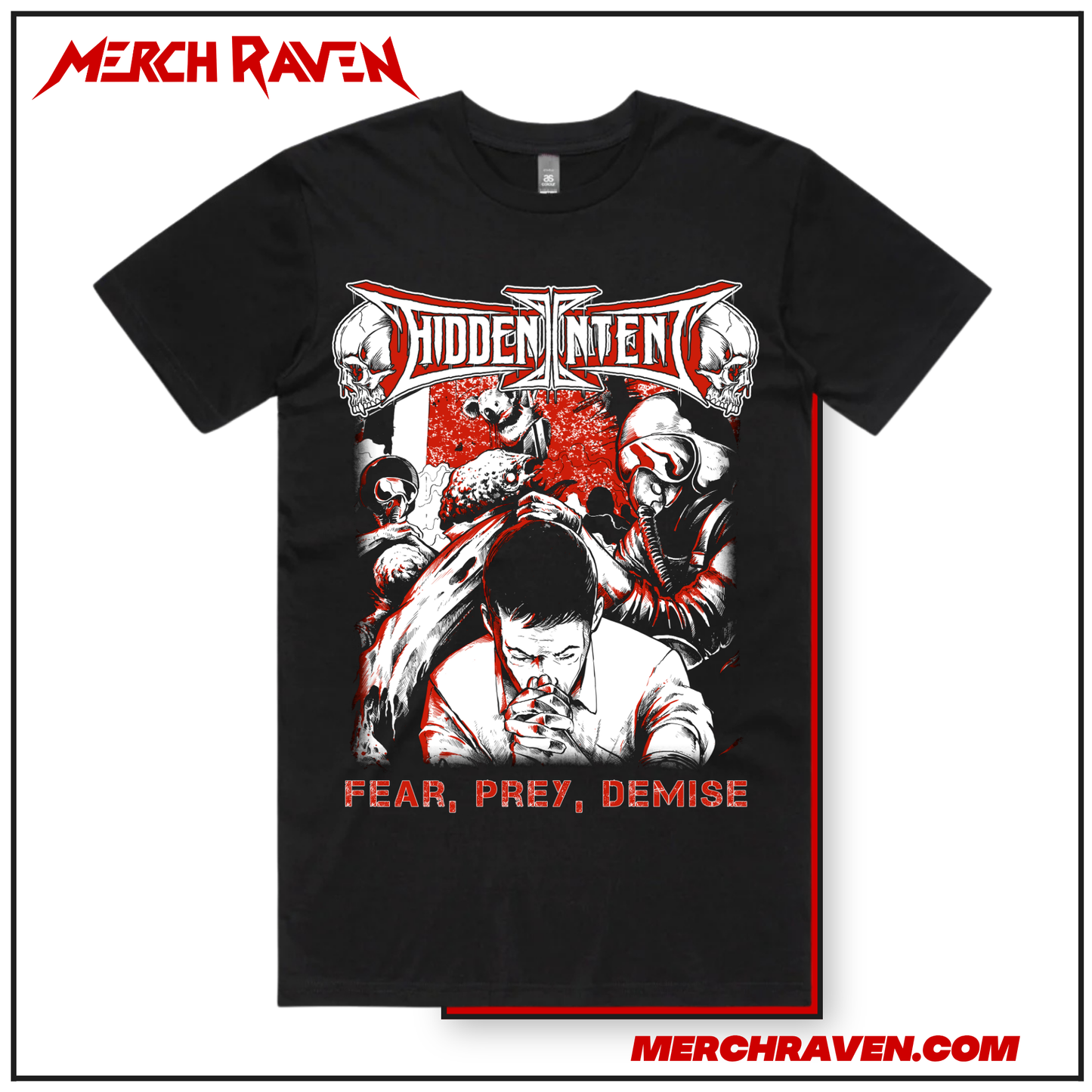 Hidden Intent - Fear Prey Demise T-Shirt